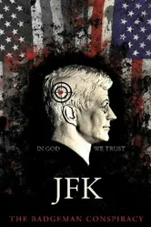 JFK.The Badge Man Conspiracy постер