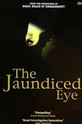 The Jaundiced Eye постер