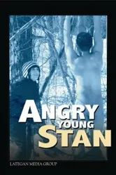 Angry Young Stan постер