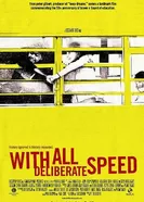 With All Deliberate Speed постер