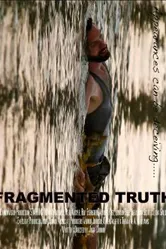 Fragmented Truth постер