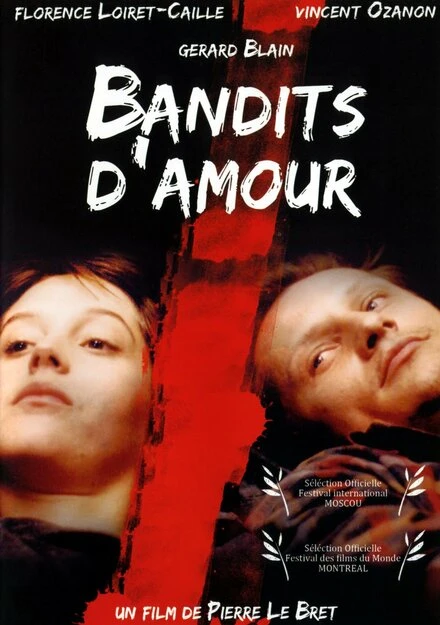 Постер Bandits d'amour