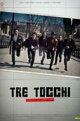 Tre tocchi постер