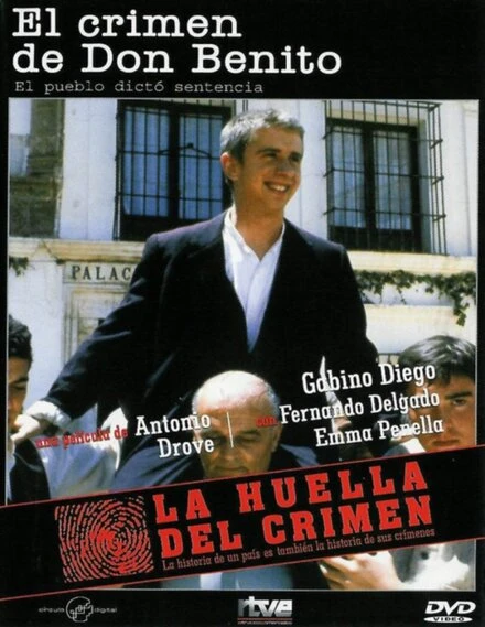Постер La huella del crimen 2: El crimen de Don Benito