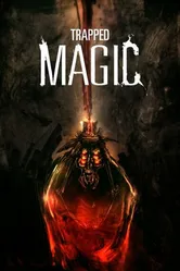 Trapped Magic постер