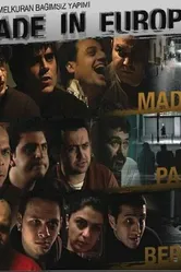 Made in Europe 2007 постер