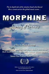 Morphine: Journey of Dreams постер