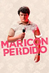 Maricón perdido постер
