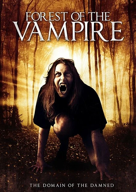 Постер Forest of the Vampire