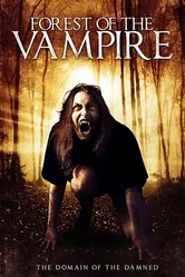 Forest of the Vampire постер