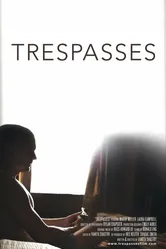 Trespasses 2012 постер