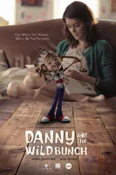 Дэнни и дикая банда 2014 постер
