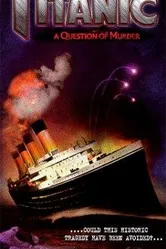 Titanic: A Question of Murder постер