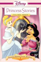 Disney Princess Stories Volume Three: Beauty Shines from Within постер