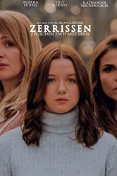 Zerrissen - Zwischen zwei Müttern постер
