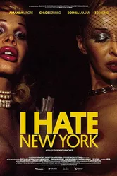 I Hate New York постер