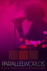 Parallel Worlds: A New Rock Music Experience постер