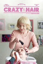 Crazy Hair постер