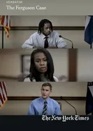 Verbatim: The Ferguson Case постер