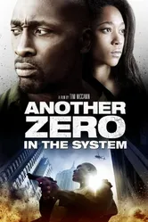 Zero in the System постер