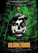 Vulcanizadora постер