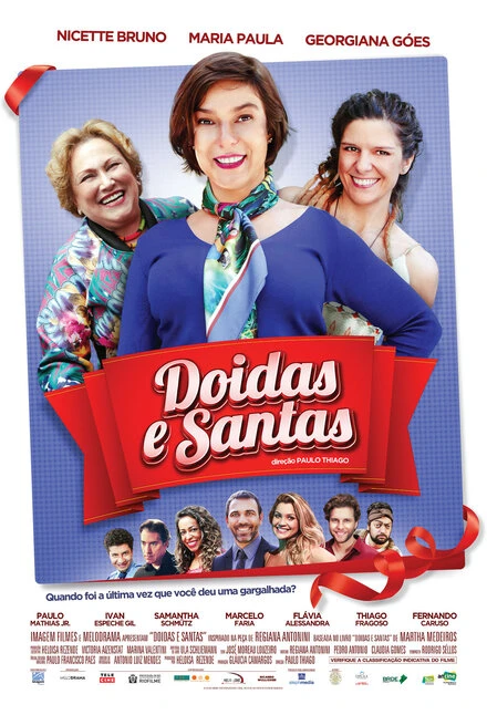 Постер Doidas e Santas