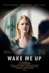 Wake Me Up 2017 постер