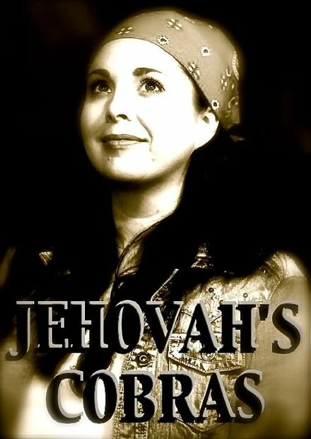 Постер Jehovah's Cobras