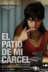 Мой тюремный двор 2008 постер