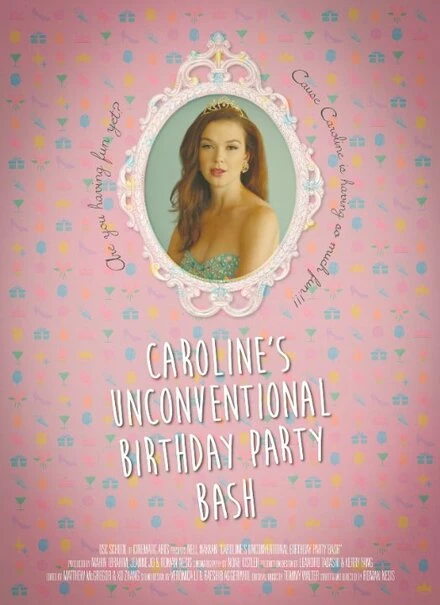 Постер Caroline's Unconventional Birthday Party Bash