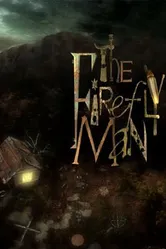 The Firefly Man постер