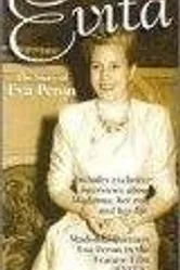 Evita: The Story of Eva Peron постер