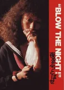 «Blow the Night!» Yoru o buttobase постер