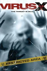 Вирус Х 2010 постер