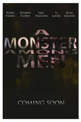 A Monster Among Men постер