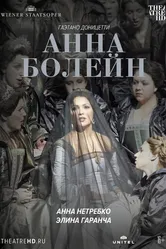 Венская опера: Анна Болейн 2011 постер