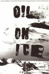 Oil on Ice постер