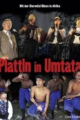 Plattln in Umtata постер