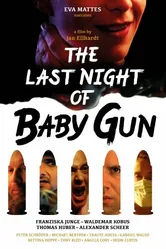 The Last Night of Baby Gun постер