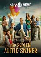 Där solen alltid skiner постер