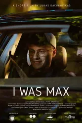 I Was Max постер