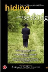 Hiding and Seeking: Faith and Tolerance After the Holocaust постер