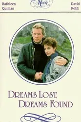 Dreams Lost, Dreams Found постер