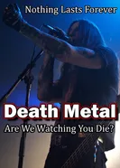 Death Metal: Ты гибнешь у нас на глазах? 2010 постер