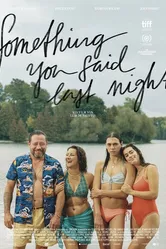 Something You Said Last Night постер