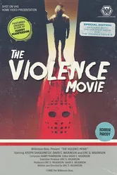 The Violence Movie постер