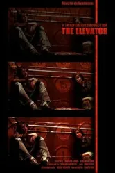 The Elevator 2005 постер