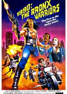 1990: Воины Бронкса 1982 постер
