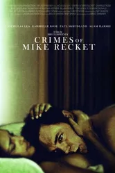Crimes of Mike Recket постер