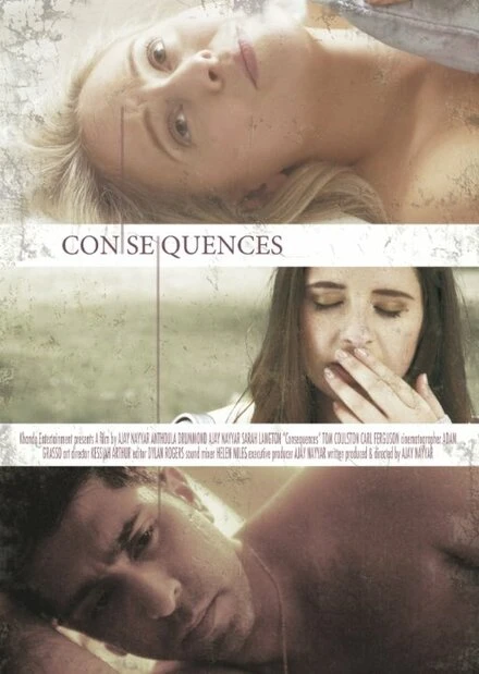 Постер Consequences 2014